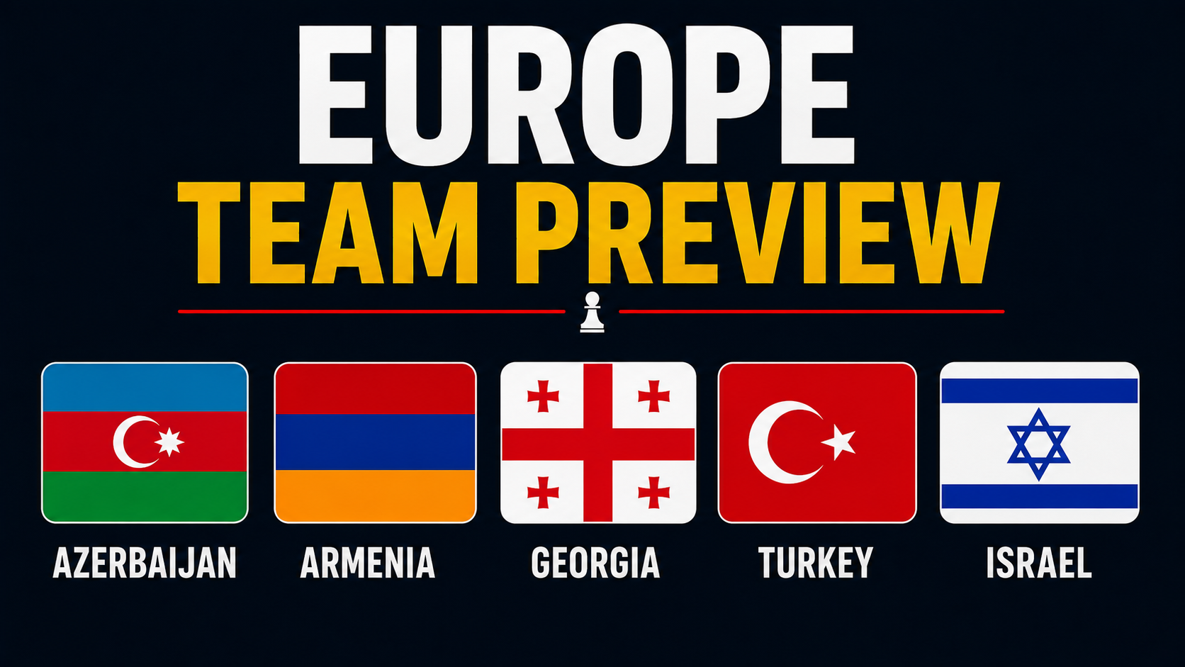 Chess news — The Complete Olympiad 2026 Guide: ECU-European Teams